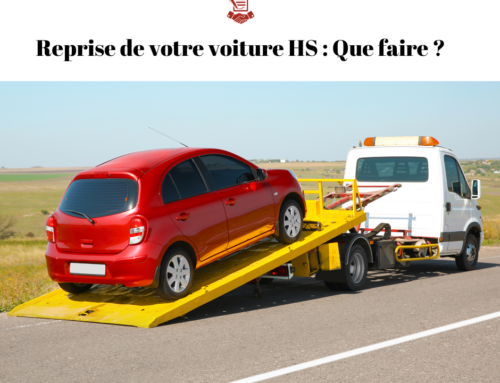 Reprise de votre voiture HS : Que faire ?